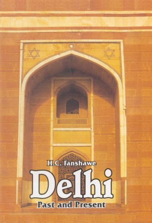 DELHI : Past and Present