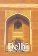 DELHI : Past and Present