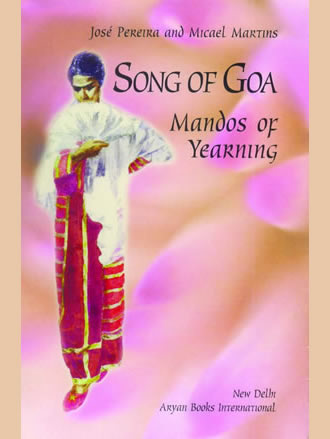 SONG OF GOA : Mandos of Yearning