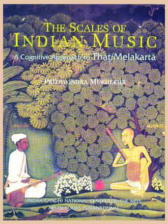 The SCALES OF INDIAN MUSIC : A Cognitive Approach to that Melakarta