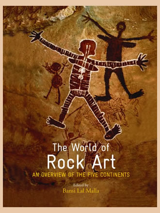 THE WORLD OF ROCK ART: An Overview of the Five Continents