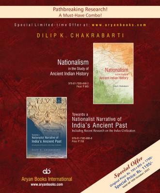 SPECIAL OFFER: A Set of Two Companion Volumes (1.Nationalism in the Study of Ancient Indian History & 2. Towards a Nationalist Narrative  of Indias Ancient Past)