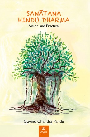 Pre-Order Now! SANATANA HINDU DHARMA: Vision and Practice (Releasing on 28th April 2025)