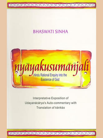 NYAYAKUSMANJALI: Hindu Rational Enquiry into the Existence of God