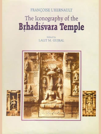 THE ICONOGRAPHY OF THE BRHADISVARA TEMPLE