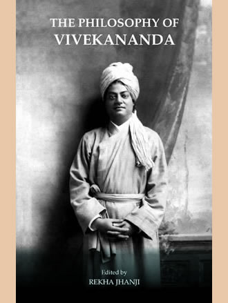 THE PHILOSOPHY OF VIVEKANANDA