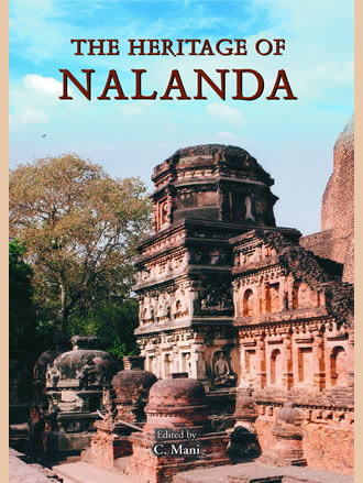 THE HERITAGE OF NALANDA