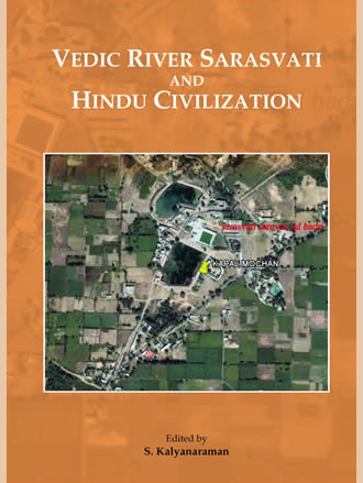 VEDIC RIVER SARASVATI AND HINDU CIVILIZATION