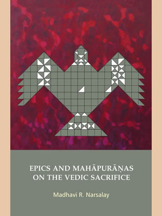 EPICS AND MAHAPURANAS ON THE VEDIC SACRIFICE