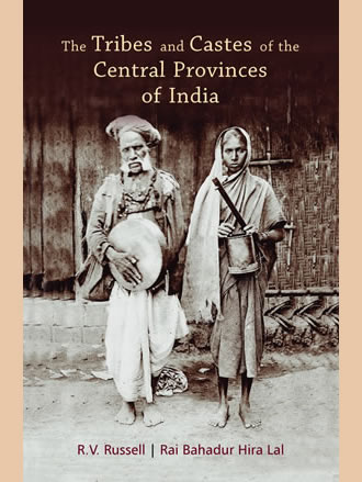 THE TRIBES AND CASTES OF THE CENTRAL PROVINCES OF INDIA (Set of 4 vols.)