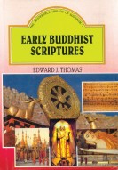 EARLY BUDDHIST SCRIPTURES
