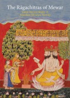 The Ragachitras of Mewar: Indian Musical Modes in Rajasthani Miniature Painting