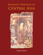 BUDDHIST HERITAGE OF CENTERAL ASIA