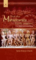 DID THE MAHABHARATA REALLY HAPPEN? What History and Science Reveal