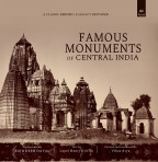 FAMOUS MONUMENTS OF CENTRAL INDIA