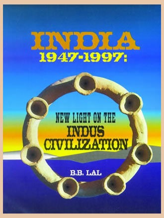 INDIA ? 1947-1997: New Light on the Indus Civilization