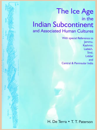 THE ICE AGE IN THE INDIAN SUBCONTINENT AND ASSOCIATED HUMAN CULTURES
