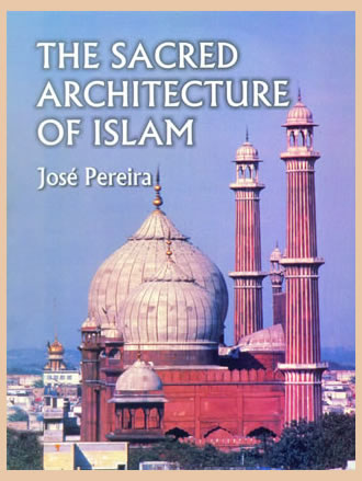 THE SACRED ARCHITECTURE OF ISLAM