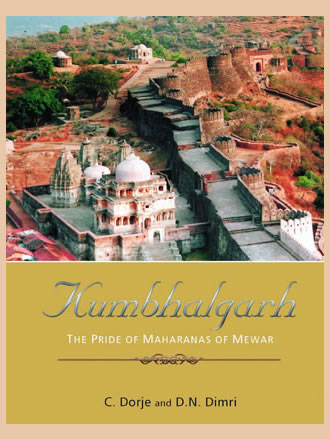 KUMBHALGARH: The Pride of Maharanas of Mewar