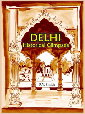 DELHI: Historical Glimpses
