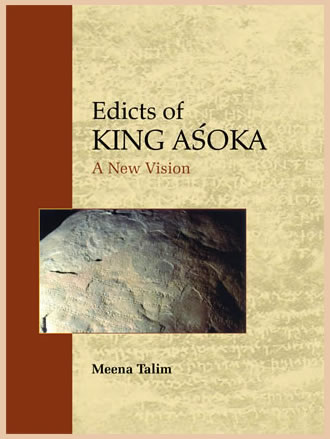 EDICTS OF KING ASOKA: A New Vision