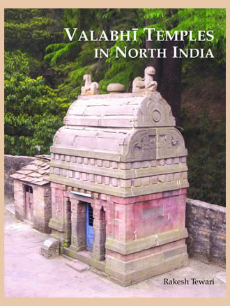 VALABHI TEMPLES IN NORTH INDIA