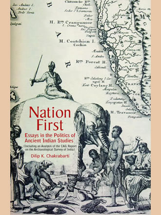 NATION FIRST: Essays in the Politics of Ancient Indian Studies