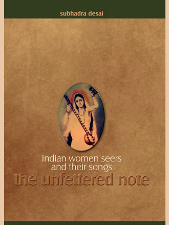 INDIAN WOMEN SEERS AND THEIR SONGS: The Unfettered Note